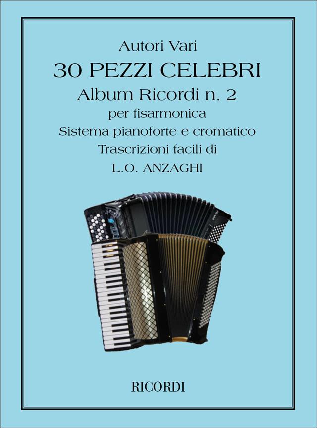 30 Pezzi Celebri Per Fisarmonica - pro akordeon